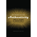 Authenticity: What Consumers Really Want