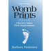 Womb Prints: Discover Life's First Impressions