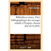 Bibliotheca Sinica. Dict. Bibliographique Des Ouvrages Relatifs À l'Empire Chinois (Éd.1878-1895)