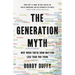The Generation Myth: Why When You're Born Matters Less Than You Think