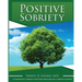 Positive Sobriety