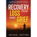 Recovery from Loss and Grief