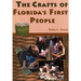 The Crafts of Florida's First People