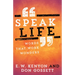 Speak Life: Words That Work Wonders