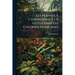 Les Plantes À Caoutchouc Et À Gutta Dans Les Colonies Francaises