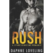 RUSH (A Stone Kings Motorcycle Club Romance)
