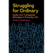 Struggling for Ordinary: Media and Transgender Belonging in Everyday Life