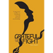 Grateful for the Fight: Using inner conflict to transform yourself and your relationships