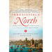 Irresistible North: From Venice to Greenland on the Trail of the Zen Brothers