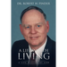 A Life Worth Living: A Life Blessed By God