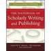 The Handbook of Scholarly Writing and Publishing