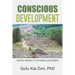 Conscious Development: Another Approach to Sustainable Development