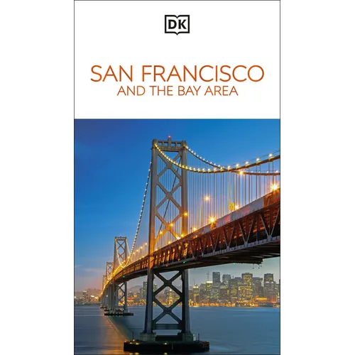 DK San Francisco and the Bay Area: Must-See Sights. Culture & History. Detailed Maps & Tours. Area-By-Area Guide.