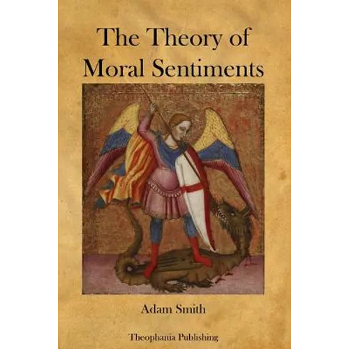 The Theory of Moral Sentiments