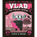 Vlad, the Fabulous Vampire