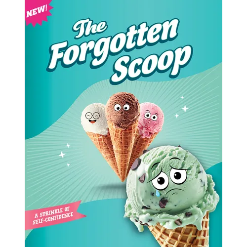 The Forgotten Scoop: A Sprinkle of Self-Confidence