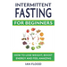 Intermittent Fasting for Beginners - How to Lose Weight Boost Energy and Feel Amazing