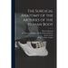 The Surgical Anatomy of the Arteries of the Human Body [electronic Resource]
