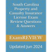 South Carolina Property and Casualty Insurance License Exam Review Questions & Answers