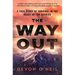 The Way Out: A True Story of Survival in the Heart of the Rockies