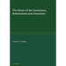 The Music of the Sumerians: And Their Immediate Successors, the Babylonians and Assyrians