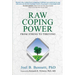 Raw Coping Power: From Stress to Thriving