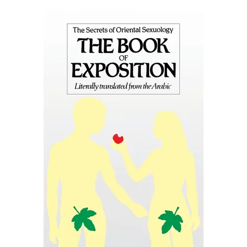 The Book of Exposition: The Secrets of Oriental Sexuology