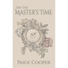 On the Master's Time
