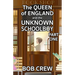 The Queen of England And The Unknown Schoolboy - Part 1