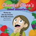 Chemist Clara's Sweet Adventures: A book about eating sweets