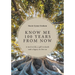 Know Me 100 Years From Now: A Tool in Life, a Gift in Death and a Legacy to Live On