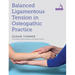 Balanced Ligamentous Tension in Osteopathic Practice