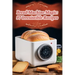 Bread Machine Magic: 97 Irresistible Recipes
