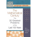 The Mathematical Century: The 30 Greatest Problems of the Last 100 Years