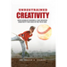 Unrestrained Creativity: How Sandlot Baseball Can Unleash Creativity For Kids In The Tech Age