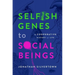 Selfish Genes to Social Beings: A Cooperative History of Life