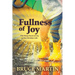 Fullness of Joy