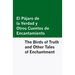 El Pajaro de la Verdad y Otros Cuentos de Encantamiento / The Birds of Truth and Other Tales of Enchantment [Bilingual Edition] - Spanish & English