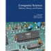 Computer Science: History, Theory and Practice