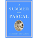 A Summer with Pascal