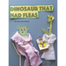 Dinosaur That Had Fleas