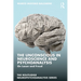 The Unconscious in Neuroscience and Psychoanalysis: On Lacan and Freud