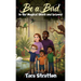 Be a Bird in the Magical Skies and beyond