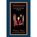 Meditations: On the Monk Who Dwells in Daily Life