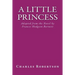 A Little Princess: Adapted from the Novel by Frances Hodgson Burnett