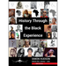 History Through the Black Experience Volume 1: Volume 1