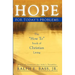 Hope: For Today's Problems: The How To Book Of Christian Living