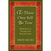 To Thine Own Self Be True: Shakespeare as Therapist and Spiritual Guide
