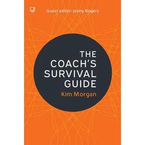 The Coach's Survival Guide