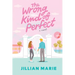 The Wrong Kind of Perfect: A Picture Perfect Life, with a Perfectly Wrong Secret